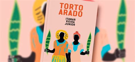 Torto Arado :: Diretor de O Cheiro do Ralo produzirá série baseada no livro – Papo de Cinema