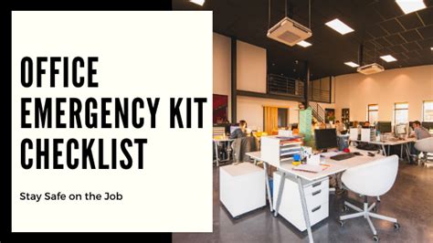 Office Emergency Kit Checklist | LifeSecure Emergency Solutions