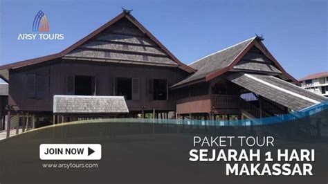 Paket Tour Sejarah Makassar 1 Hari | Wisata Sejarah Makassar