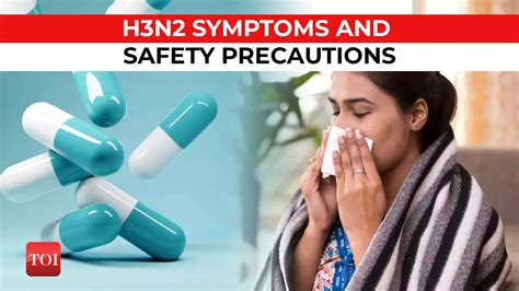 H3N2 Influenza Symptoms, Treatment, and Safety Precautions | News ...