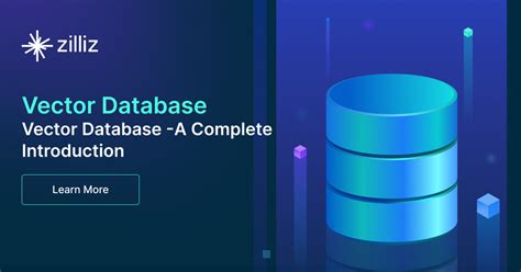 What is a Vector Database? - Zilliz Vector database learn