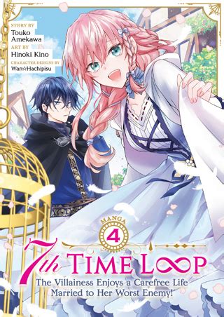 7th Time Loop: The Villainess Enjoys a Carefree Life Married to Her ...