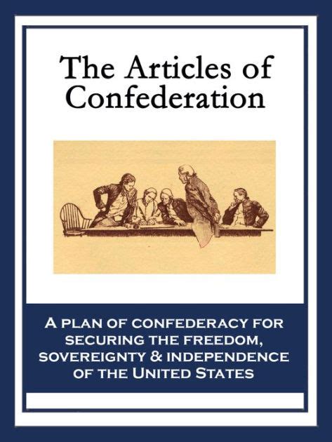 The Articles of Confederation by Continental Congress | eBook | Barnes & Noble®