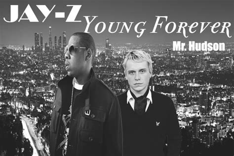 Druther: Music Monday: Jay-Z Mr. Hudson "Forever Young"