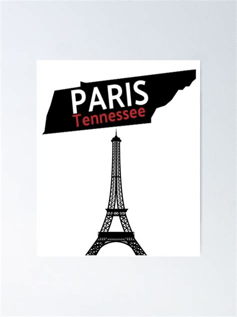 "Paris Tennessee , Eiffel Tower With Map of Tennessee" Poster by soufyane | Redbubble