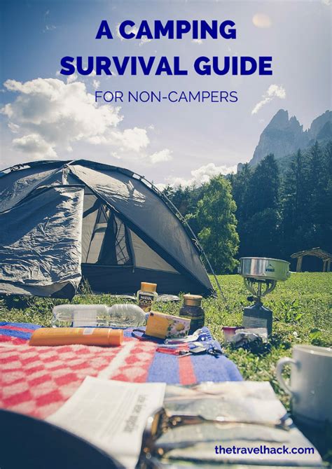 A Camping Survival Guide for Non-Campers - The Travel Hack