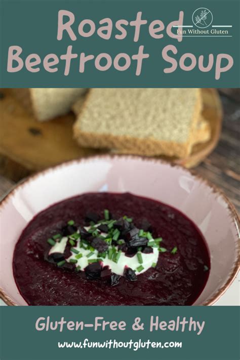 Roasted Beetroot Soup - Fun Without Gluten