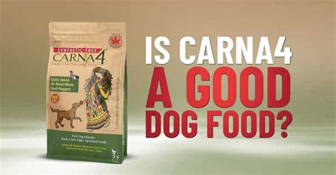 Carna4 Dog Food Reviews - Dogs Naturally