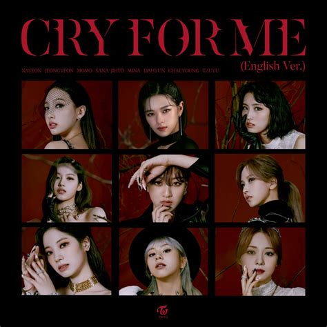 TWICE - CRY FOR ME (English Version) Album Cover by Yizuz4ever on DeviantArt