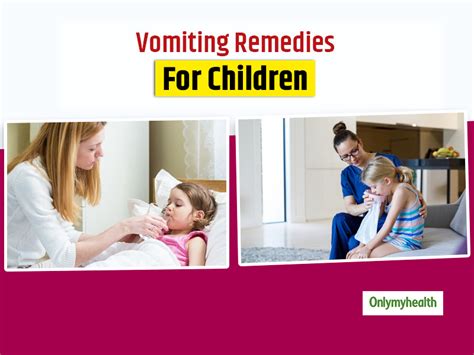 Vomiting Home Remedies In Children: This Is What You Can Do To Relieve Your Kid | OnlyMyHealth