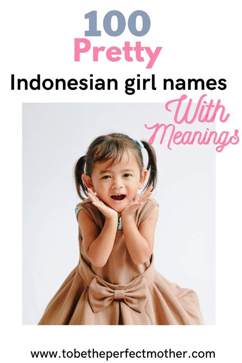 100 pretty Indonesian girl names with meanings Dutch Girl Names, Indian ...