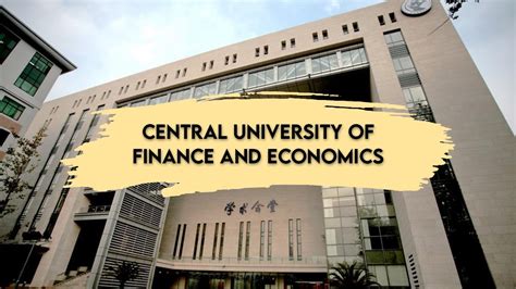 Study at Central University of Finance and Economics (CUFE) - Chinese University Online Open Day ...