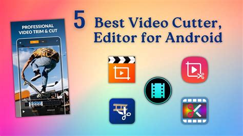 5 Best Video Cutter, Editor for Android | Free Video Editor - YouTube