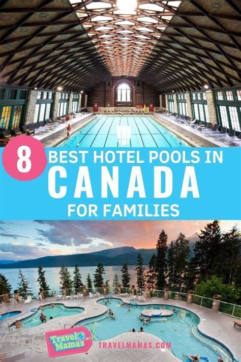 8 Best Hotel Pools in Canada for Families | Canada travel, Best hotels, Hotel pool