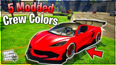 Top 5 Modded Crew Colors In GTA 5 Online!! (Bright Colors, Neons, & More!!) - YouTube