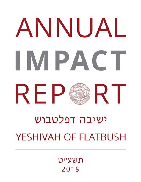 YESHIVAH OF FLATBUSH: ANNUAL IMPACT REPORT 2019 by Yeshivah of Flatbush - Issuu