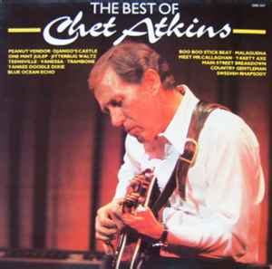 Chet Atkins - The Best Of Chet Atkins (Vinyl) | Discogs