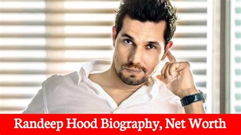 Randeep Hooda Biography, Age, Height, Weight, Family, Girlfriend, Wife ...