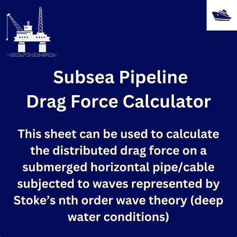 Drag Force Calculator for Subsea Pipeline