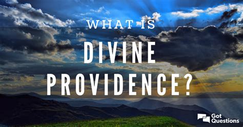 What is divine providence? | GotQuestions.org