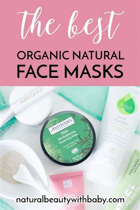 Five of the best natural organic face masks. A mask is an essential part of your routine. Learn ...