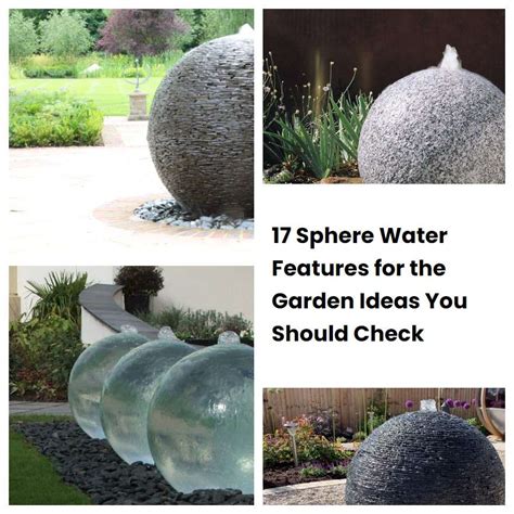 17 Sphere Water Features for the Garden Ideas You Should Check ...