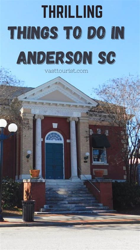 15 Best things to do in Anderson SC | Anderson sc, South carolina vacation, South carolina travel