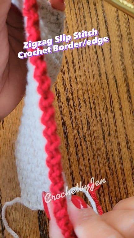 Zigzag Slip Stitch Crochet Border/Edge #crocheting #crochetbyjen #crochet #crochetstitch #fypシ゚ ...