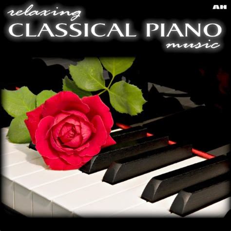 Relaxing Classical Piano Music by Relaxing Classical Piano Music on ...