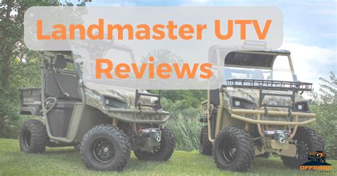 Landmaster UTV Reviews of 2024 (Worth the Investment) - Offroadlounge