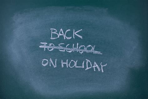 Quotes about School holidays (61 quotes)