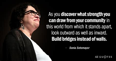 TOP 25 QUOTES BY SONIA SOTOMAYOR (of 179) | A-Z Quotes