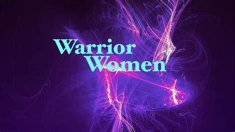 Warrior Women