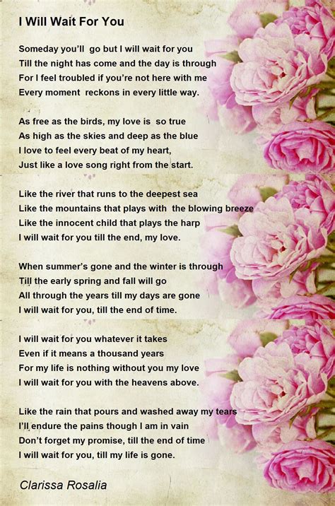 I Will Wait For You Poem by Clarissa Rosalia - Poem Hunter