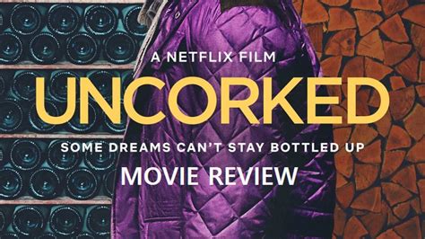 Uncorked [2020] | Movie Review - The Review Times