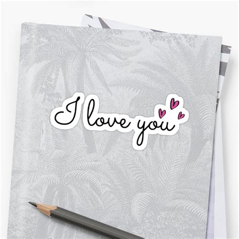 "I love you" Sticker by jelly3602 | Redbubble