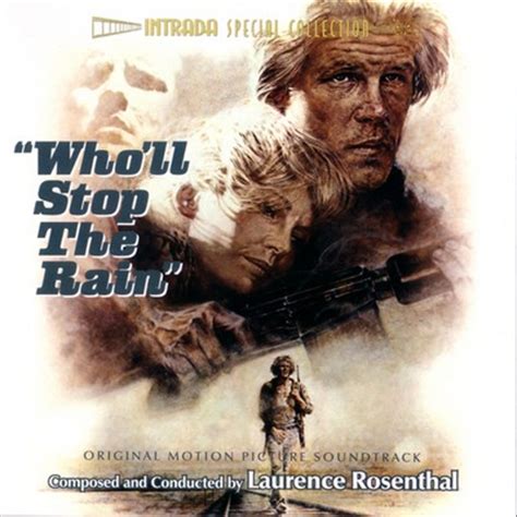 Who’ll Stop the Rain Soundtrack (by Laurence Rosenthal)