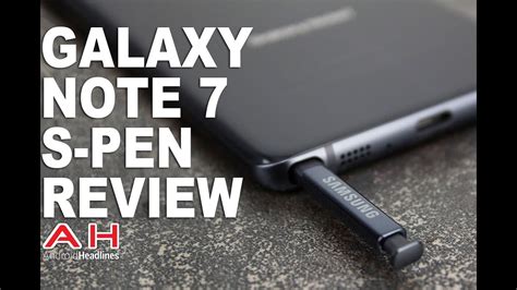 Samsung Galaxy Note 7 S-Pen Review - YouTube