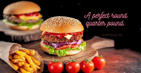 200 Stunning Burger Quotes | Burger Captions for Instagram