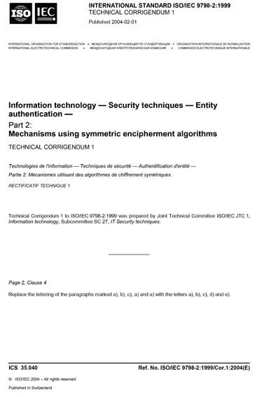 ISO/IEC 9798-2/Cor1:2004 - Information technology - Security techniques - Entity authentication ...