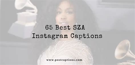 65 Best SZA Instagram Captions - PostCaptions.com