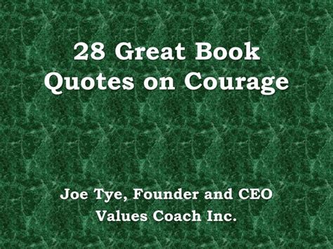 28 Great Book Quotes on Courage