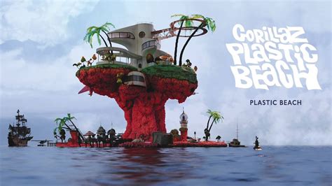 Gorillaz - Plastic Beach - Plastic Beach - YouTube