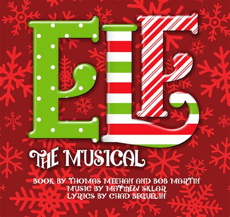 Elf the Musical - Pit & Balcony Theatre