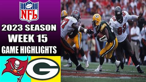 Tampa Bay Buccaneers vs Green Bay Packers [FULL GAME] WEEK 15 | NFL ...