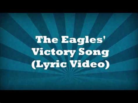 The Eagles' Victory Song aka Fly Eagles Fly Lyric Video - YouTube