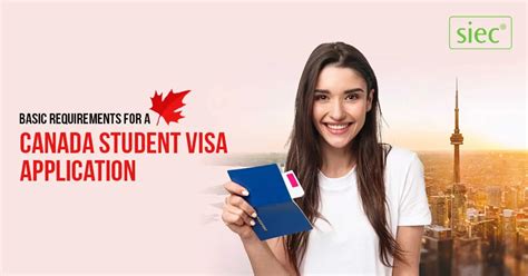 Basic Requirements for a Canada Student Visa Application