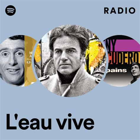 L'eau vive Radio - playlist by Spotify | Spotify