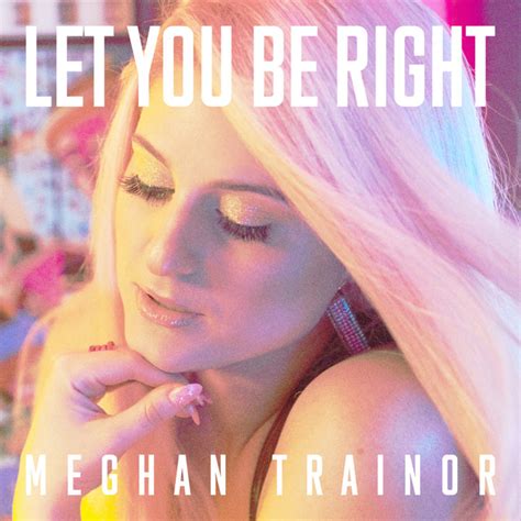 SINGLE REVIEW: Meghan Trainor – Can’t Dance & Let You Be Right – ThomasBleach