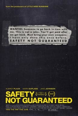 Safety Not Guaranteed - Wikipedia